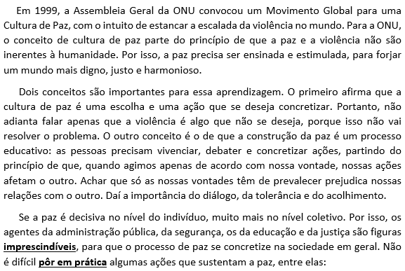 O significado do termo destacado que está corretamente i